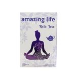 amazing-life---rela-jese-1